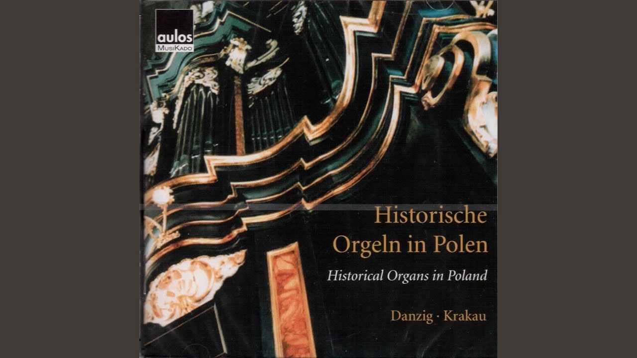 No&euml;l en Pologne op. 31 nr 4 (Orgel der Dominikaner Klosterkirche Sankt Nikolaus, Gdańsk)