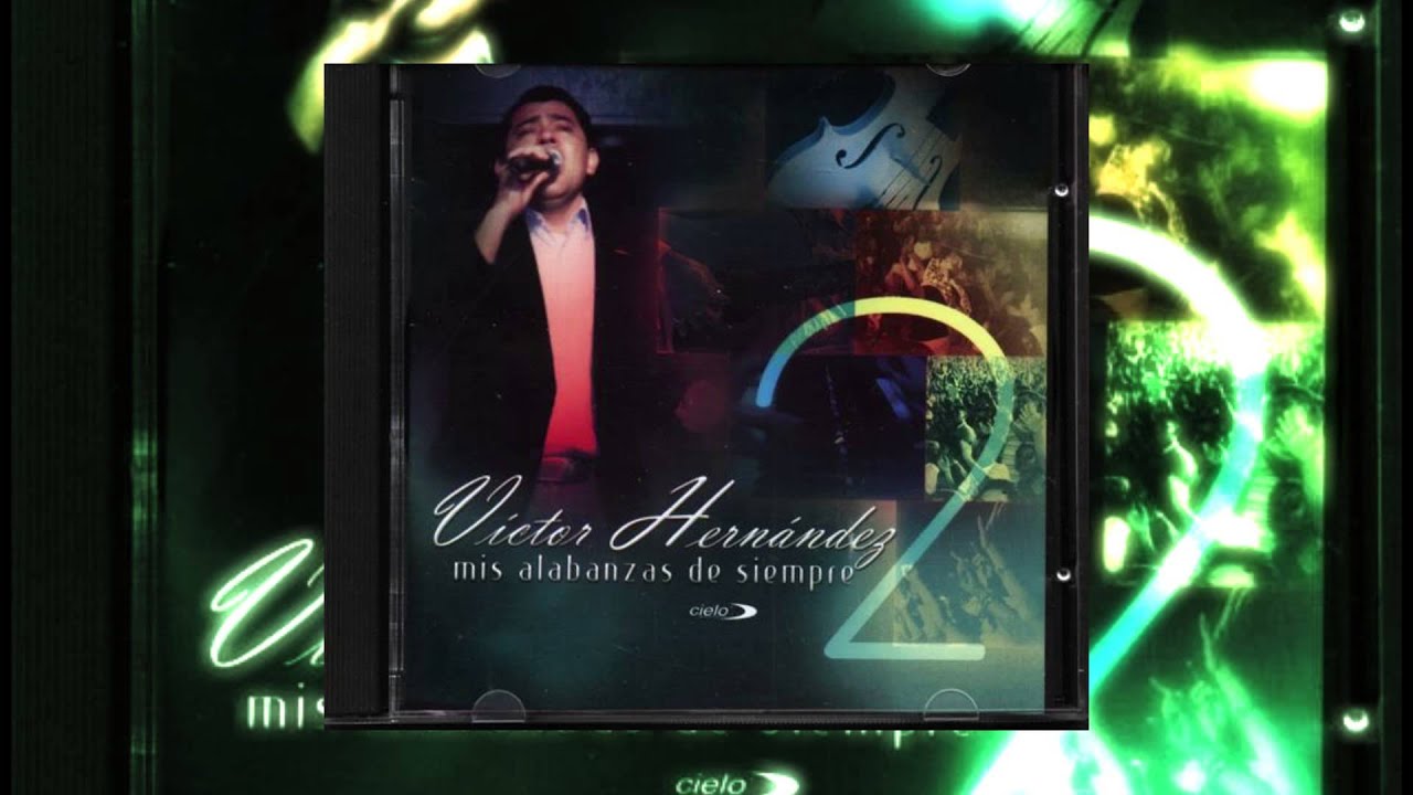 Vine Adorar A Dios  Victor Hernandez