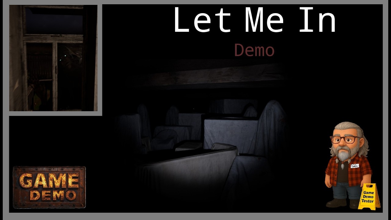 Let Me In - Demo - No One Should Be Visiting After Midnight!