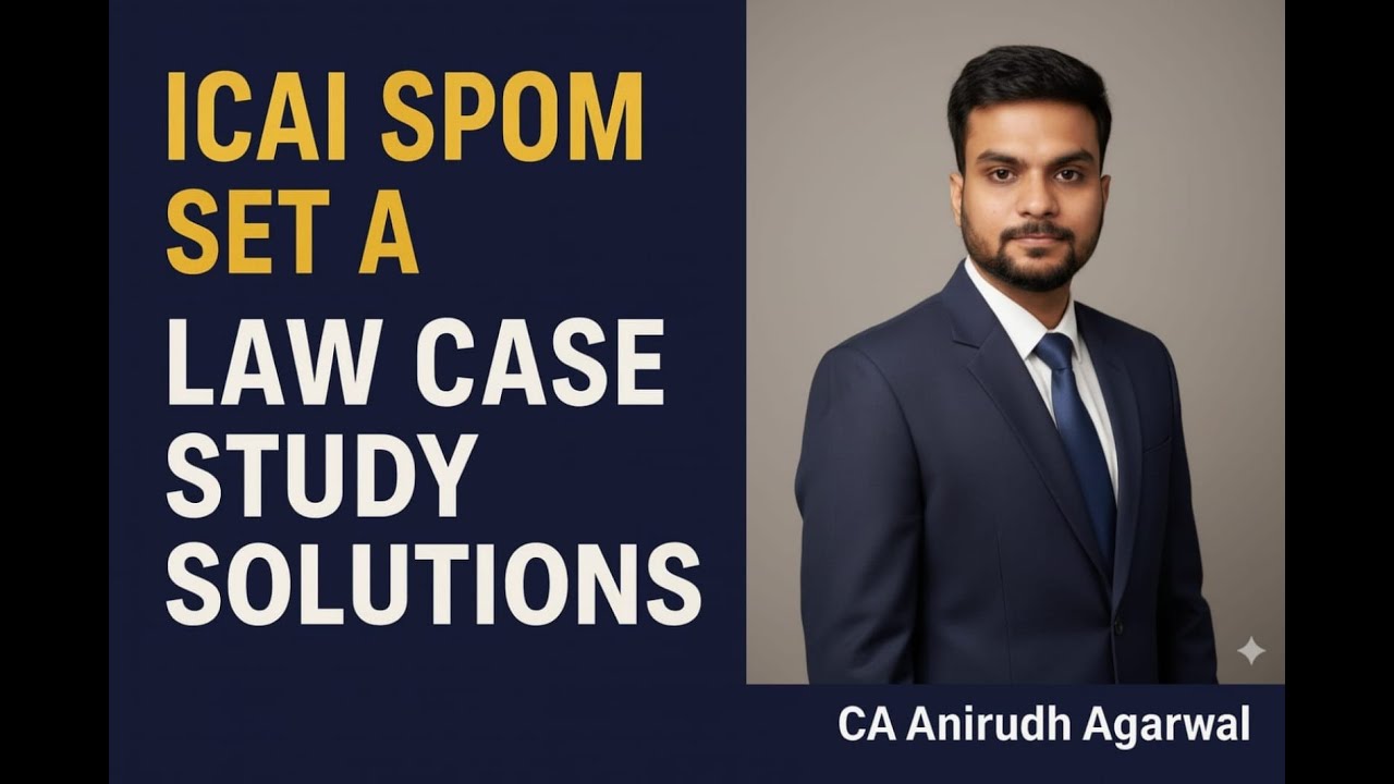 SPOM Set A  Law Case Studies | Questions & Answers | 44