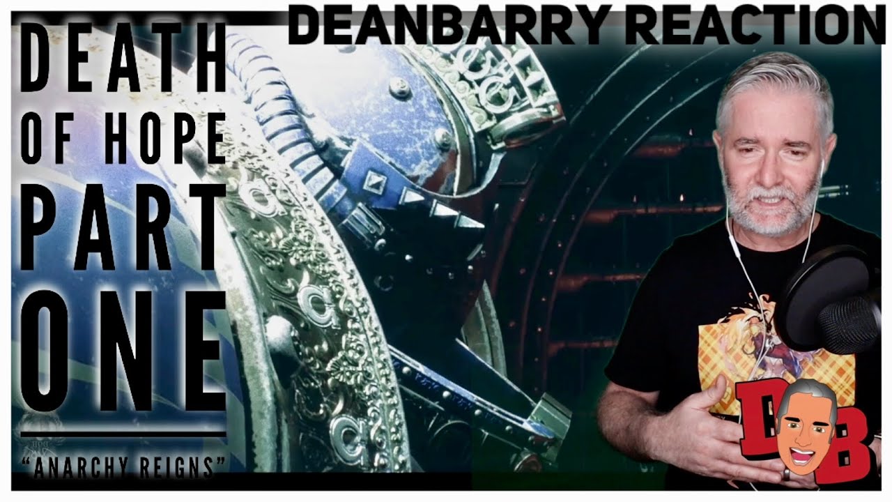 Death Of Hope Part One - Anarchy Reigns REACTION
