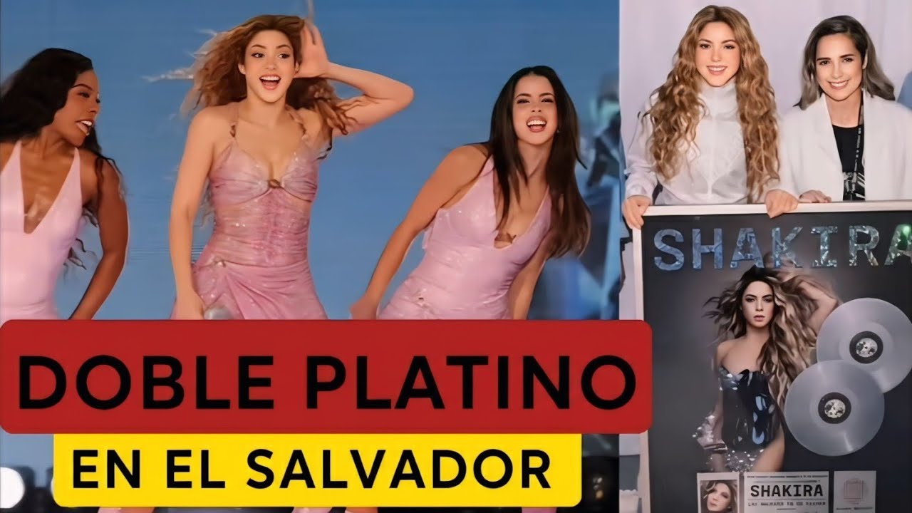 🔥 SHAKIRA LOGRA DOBLE PLATINO EN EL SALVADOR Y CONFIRMA SU IMPACTO EN CENTROAMÉRICA. 