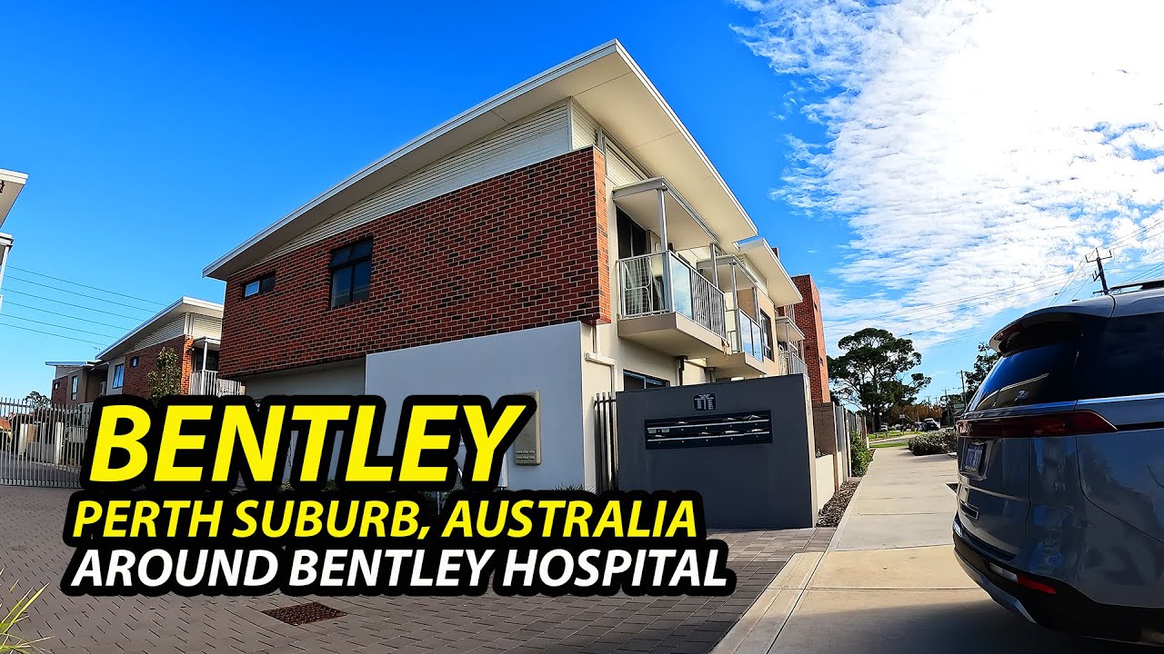 BENTLEY Suburb Walking Tour: Around the Bentley Hospital (Perth, Australia)