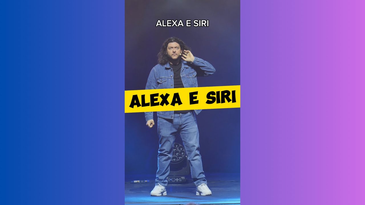 ALEXA E SIRI