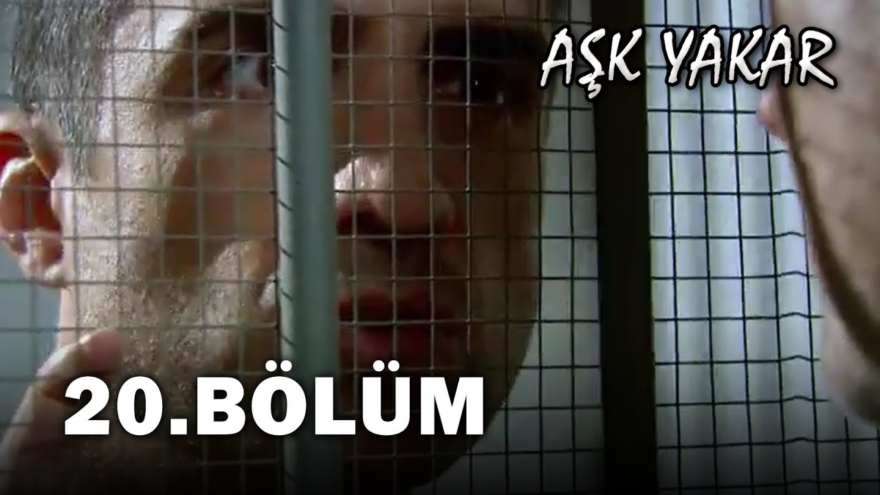 Aşk Yakar 20. Bölüm - FULL BÖLÜM