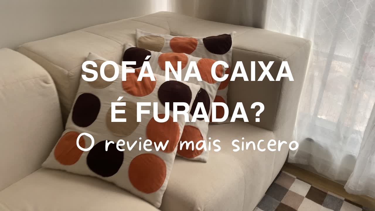 Review Sincero do Meu SOFÁ NA CAIXA