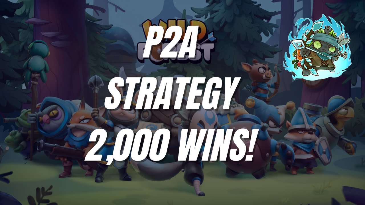 Wild Forest P2A - Strategy