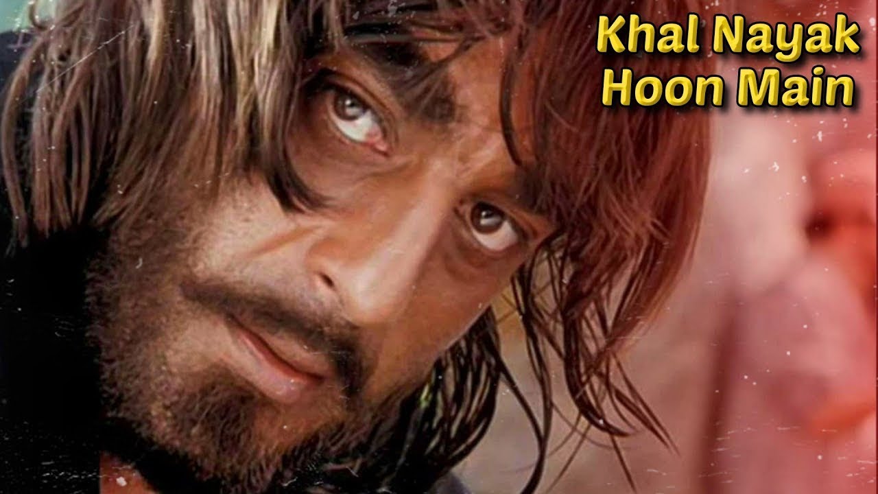 Ji Haan Main Hoon Khalnayak 😈 Khal Nayak Hoon Main 😈.. | Sanjay Dutt | Kavita K., Vinod R.