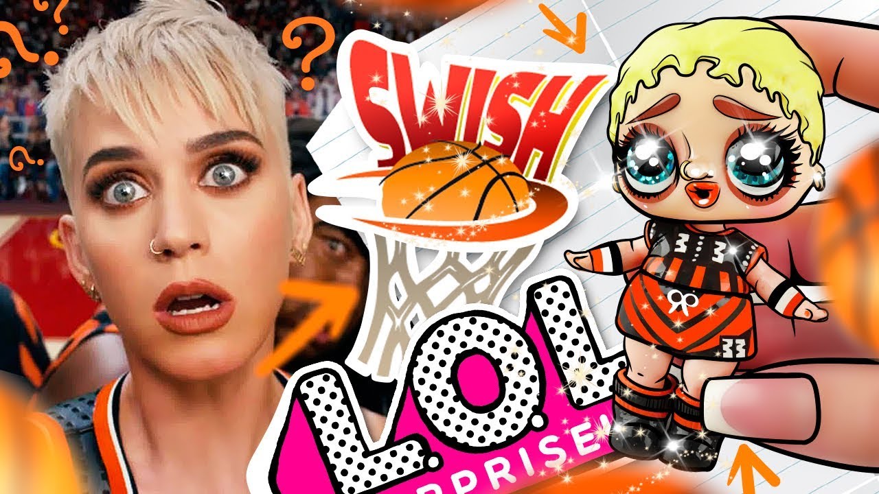 KATY PERRY - SWISH SWISH 🏀 LOL Surprise Custom Doll DIY 🏀 LOL Dolls Videos | LOL Unboxing