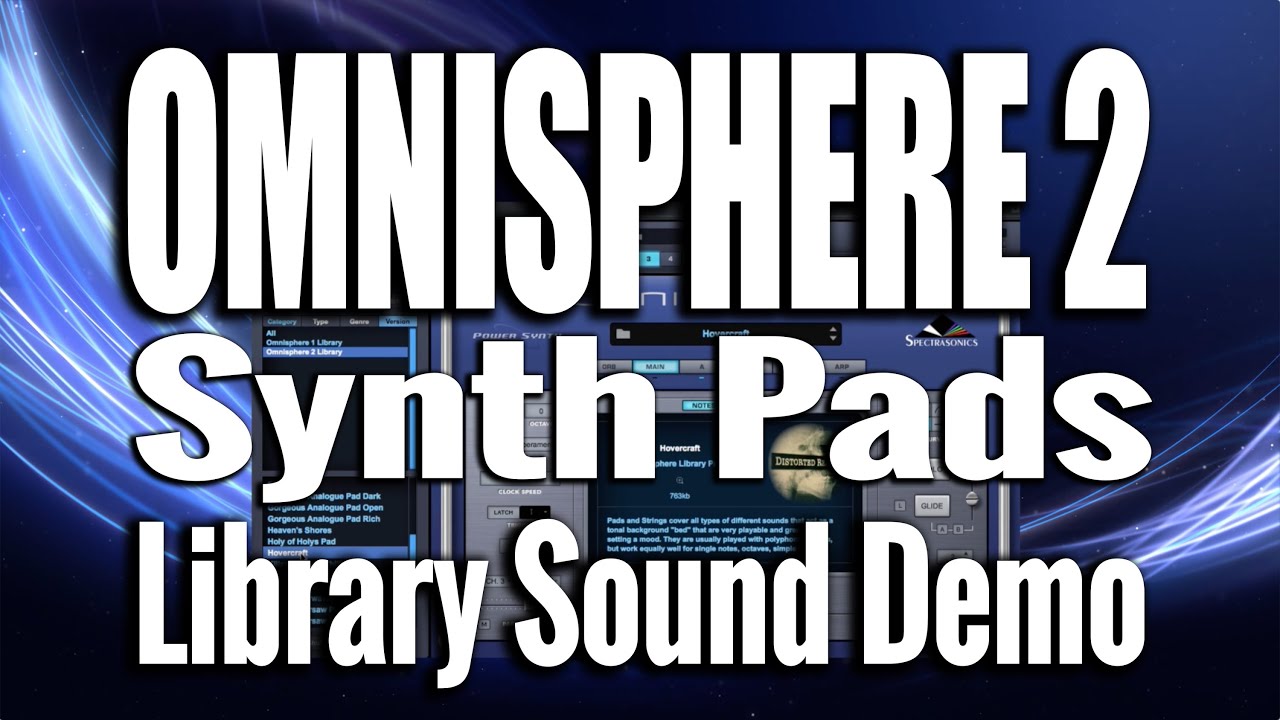 Omnisphere 2  - Pads - Sound Demo 01