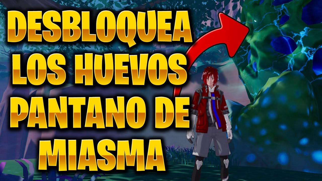 DESBLOQUEA LOS HUEVOS DEL PANTANO DE MIASMA - TOWER OF FANTASY