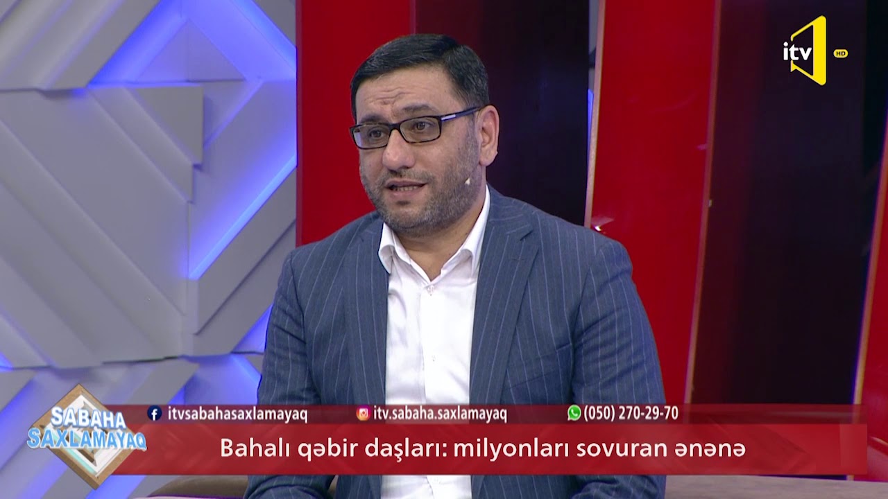 İlahiyyatçı alim Şahin Həsənli qəbir daşlarında dəbdəbənin  yanlış təfəkkür nəticəsi olduğunu deyir