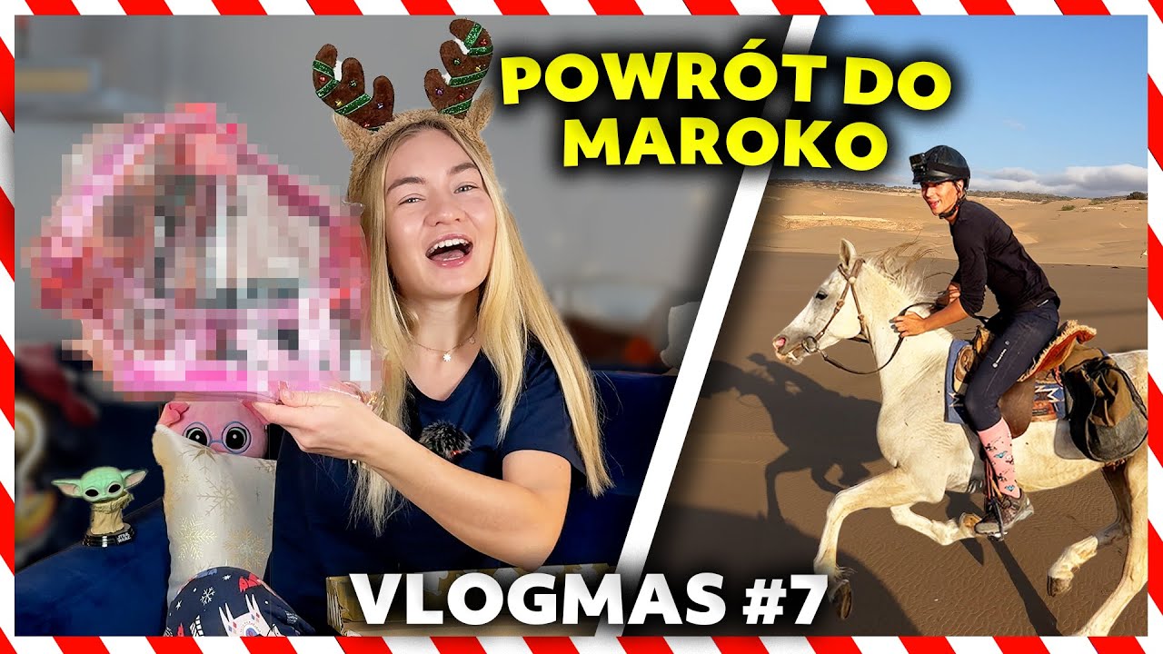 MATI WRÓCIŁ NA RAJD W MAROKO! | Razem cwałujemy 🤩 | VLOGMAS #7