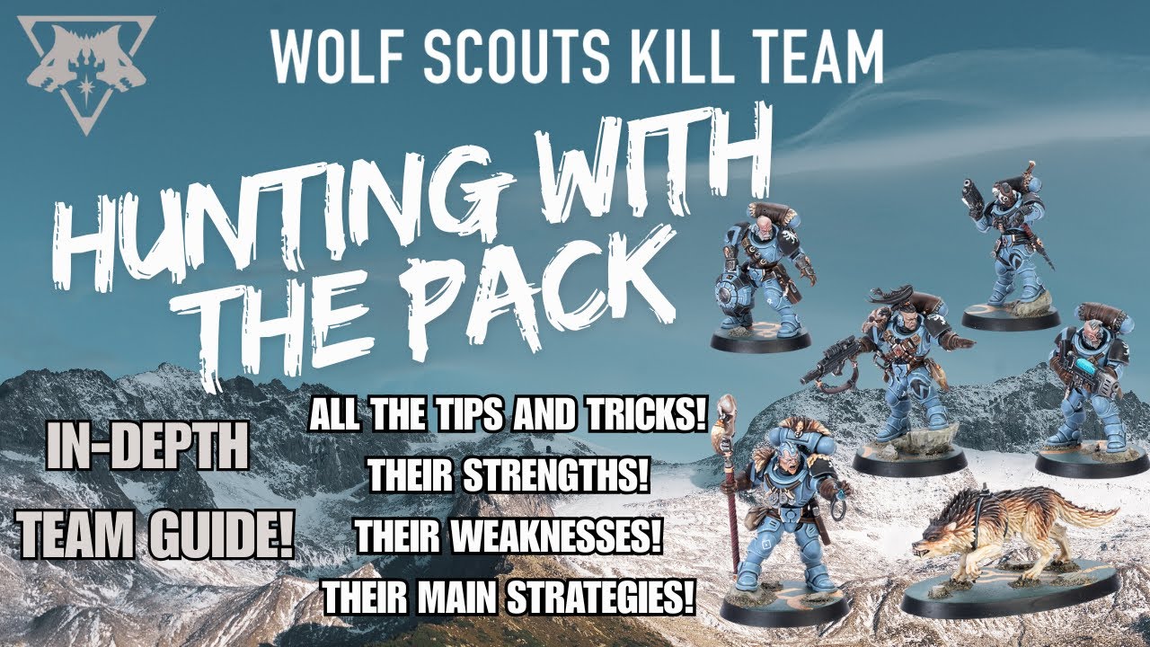Wolf Scouts Kill Team Guide In-Depth All tips and Tricks!