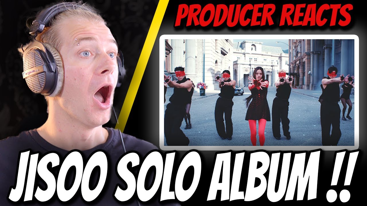 Producer Reacts to Jisoo - Flower & All Eyes on Me