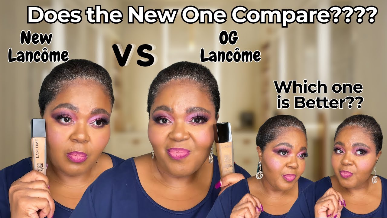Новый Lancôme против оригинального Lancôme Teint Idole Ultra Wear Foundation | Что лучше? | The B...