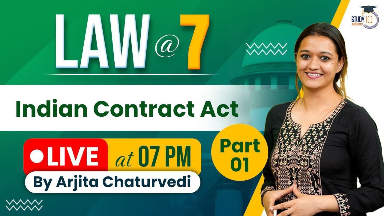 Revision on Indian Contract Act | Part 1 | Studyiq Judiciary