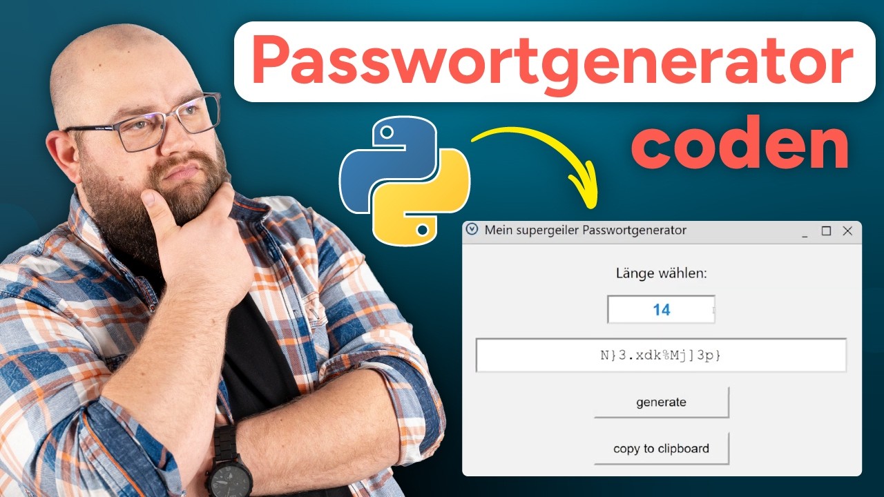 Python Anfängerprojekt: Passwortgenerator coden in 30 Minuten (Tutorial Deutsch)