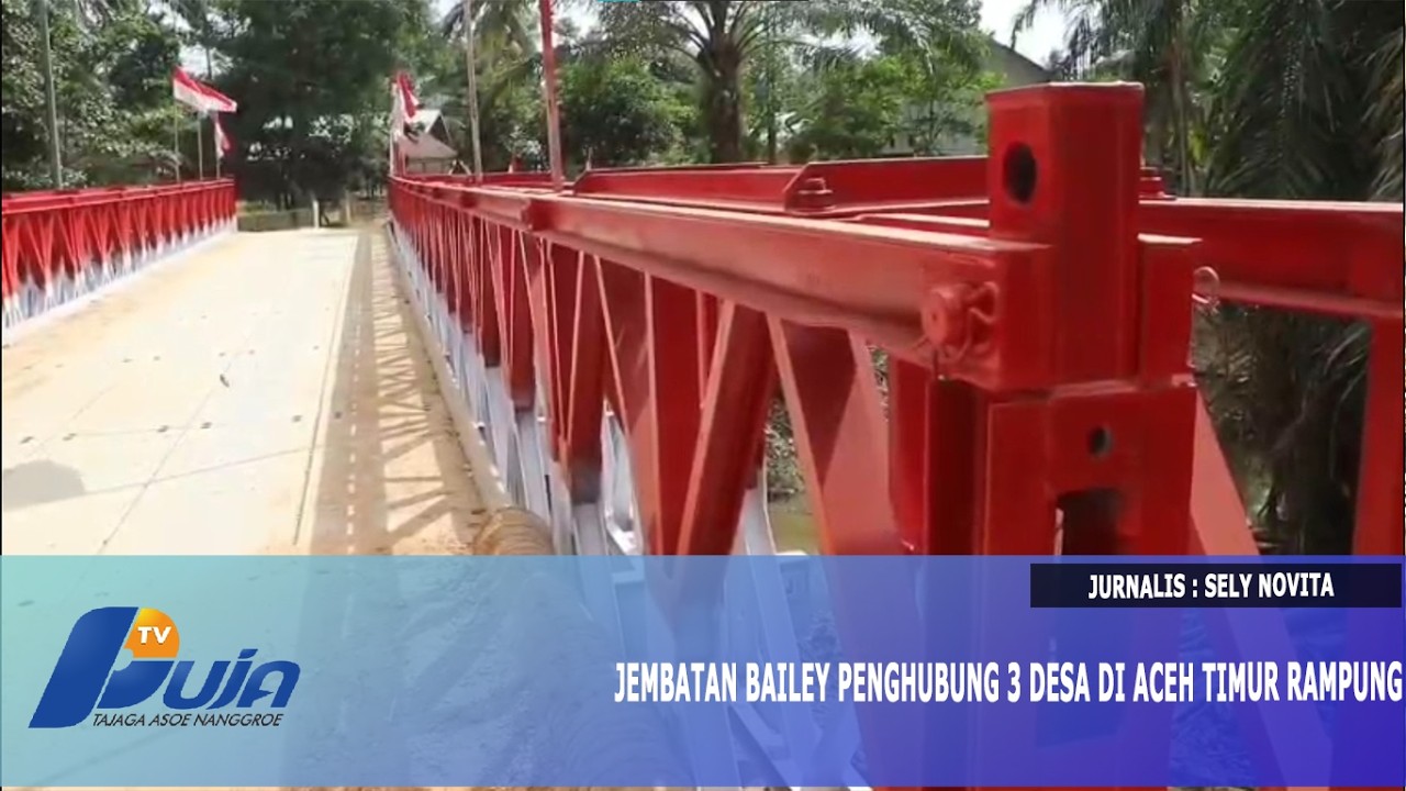 Jembatan Bailey Penghubung 3 Desa di Aceh Timur Rampung