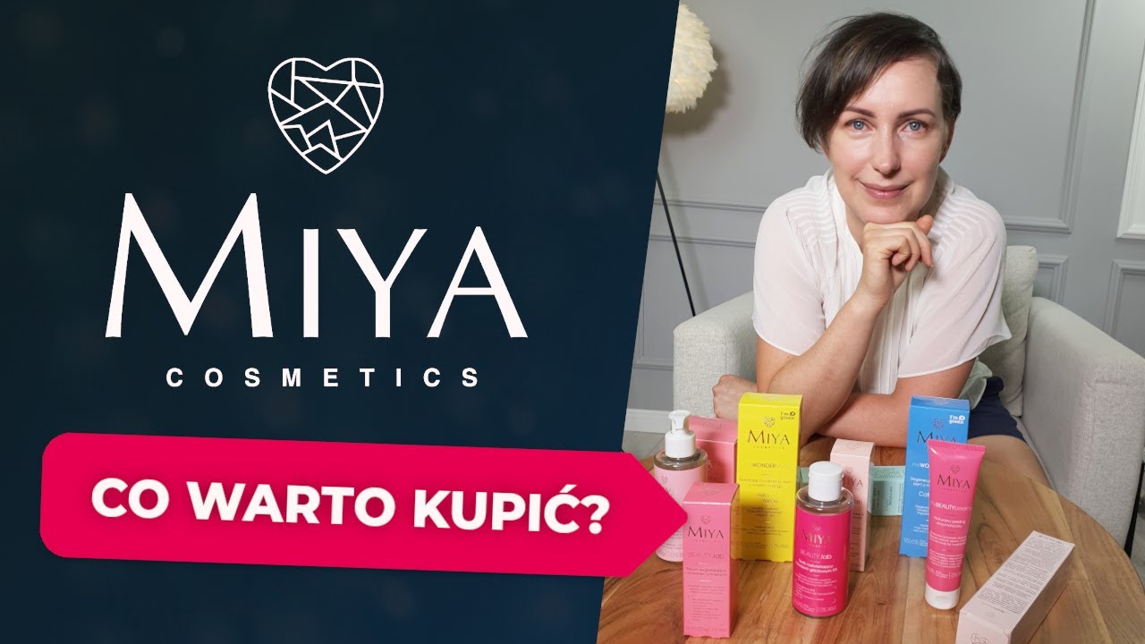 Miya Cosmetics - opinia Skin Eksperta