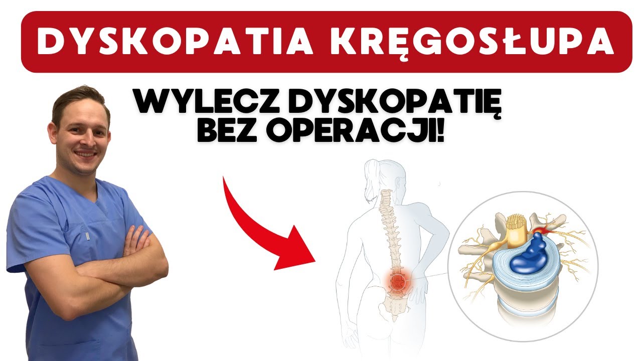 Dyskopatia kręgosłupa ćwiczenia - 4 sposoby leczenia bez operacji