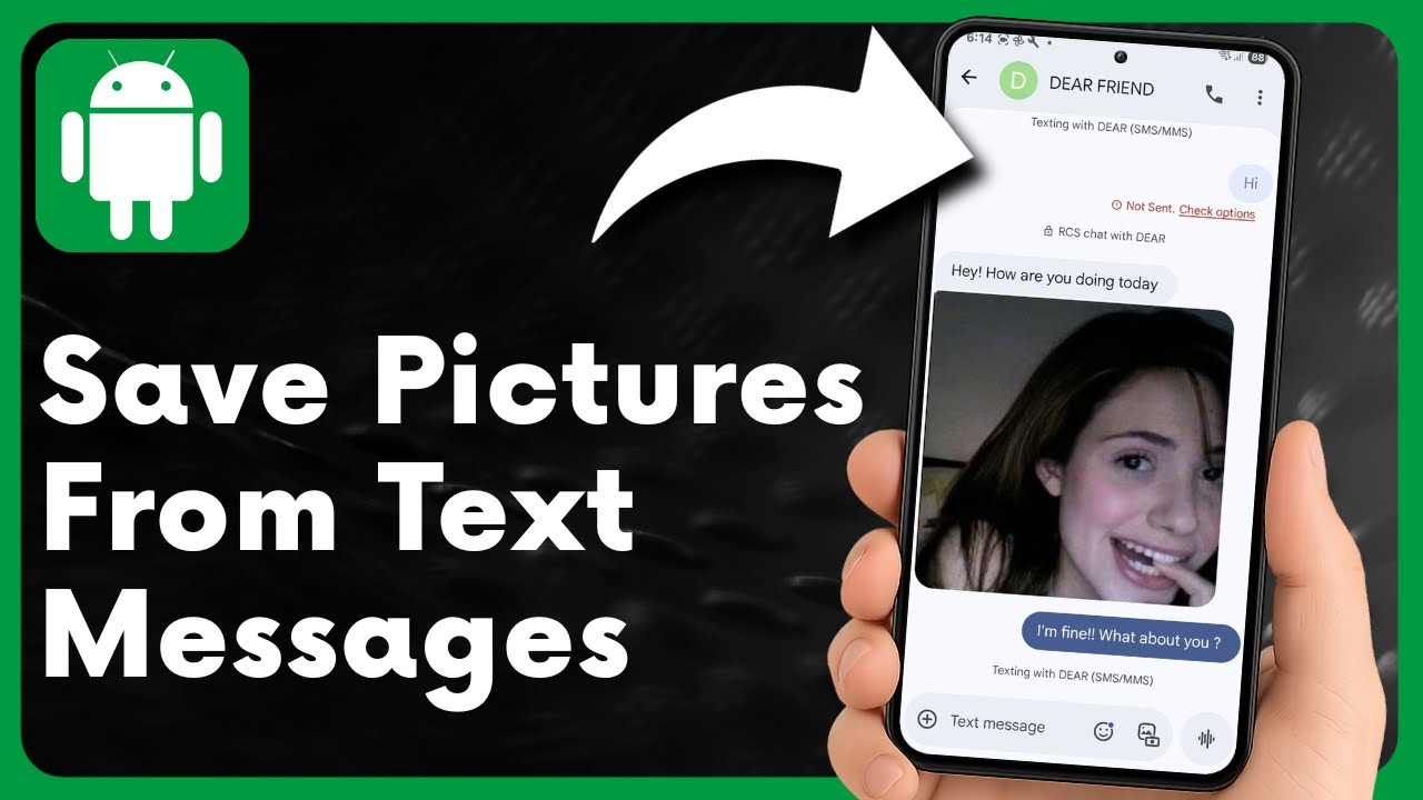 How To Save Pictures From Text Messages On Android
