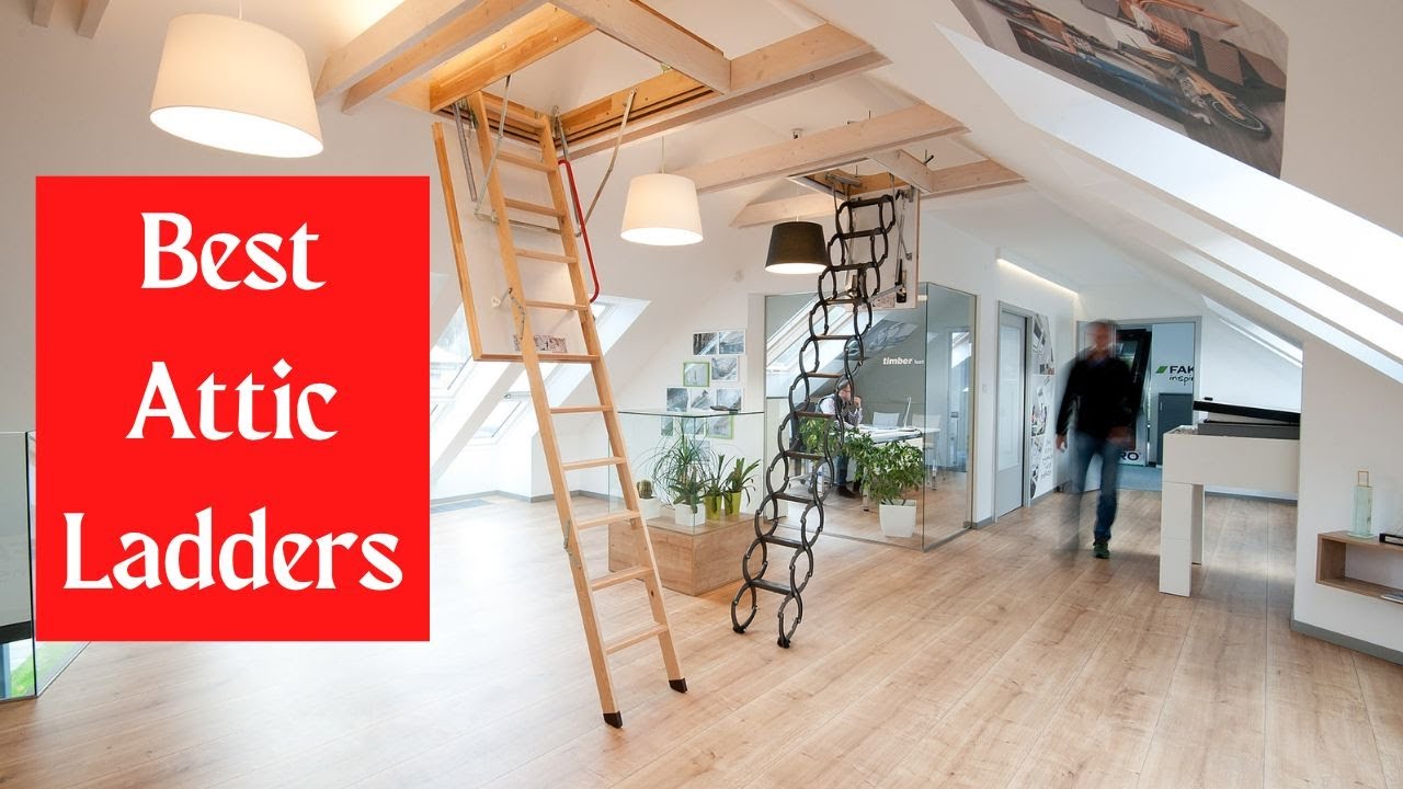 The 6 Best Attic Ladders in 2023 + Buying Guide