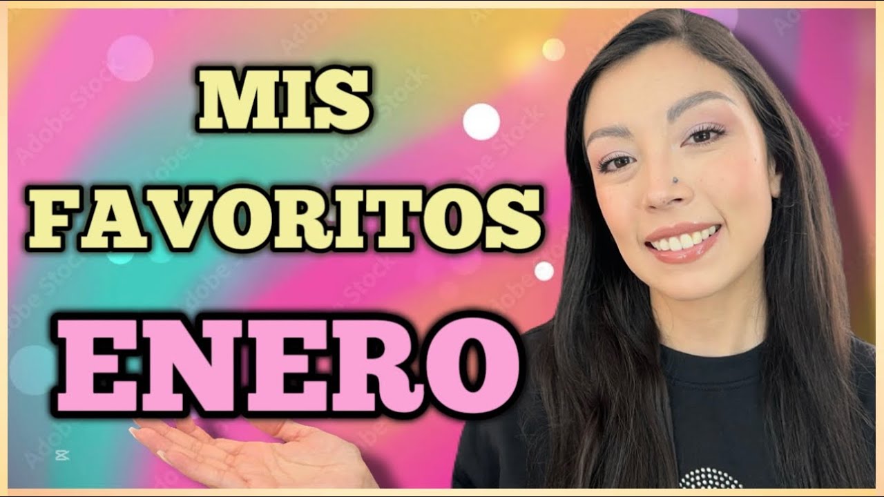 FAVORITOS ENERO 2026 | MAQUILLAJE QUE GASTÉ MUCHÍSIMO!!!