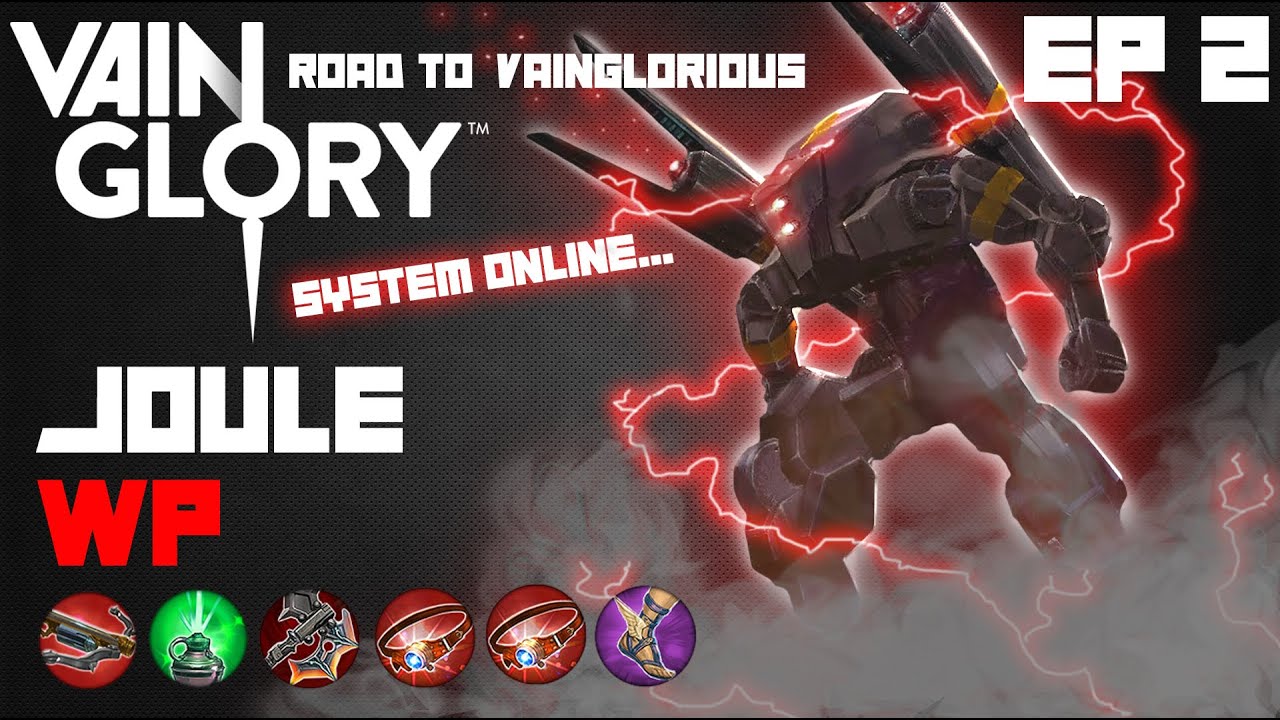 Vainglory - Road to Vainglorious EP 2: Joule |WP| Jungle Gameplay