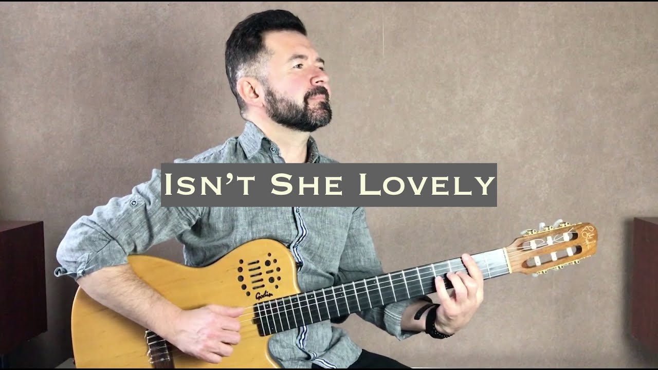 Isn't she lovely (S.Wonder)-fingerstyle solo guitar Godin ACS