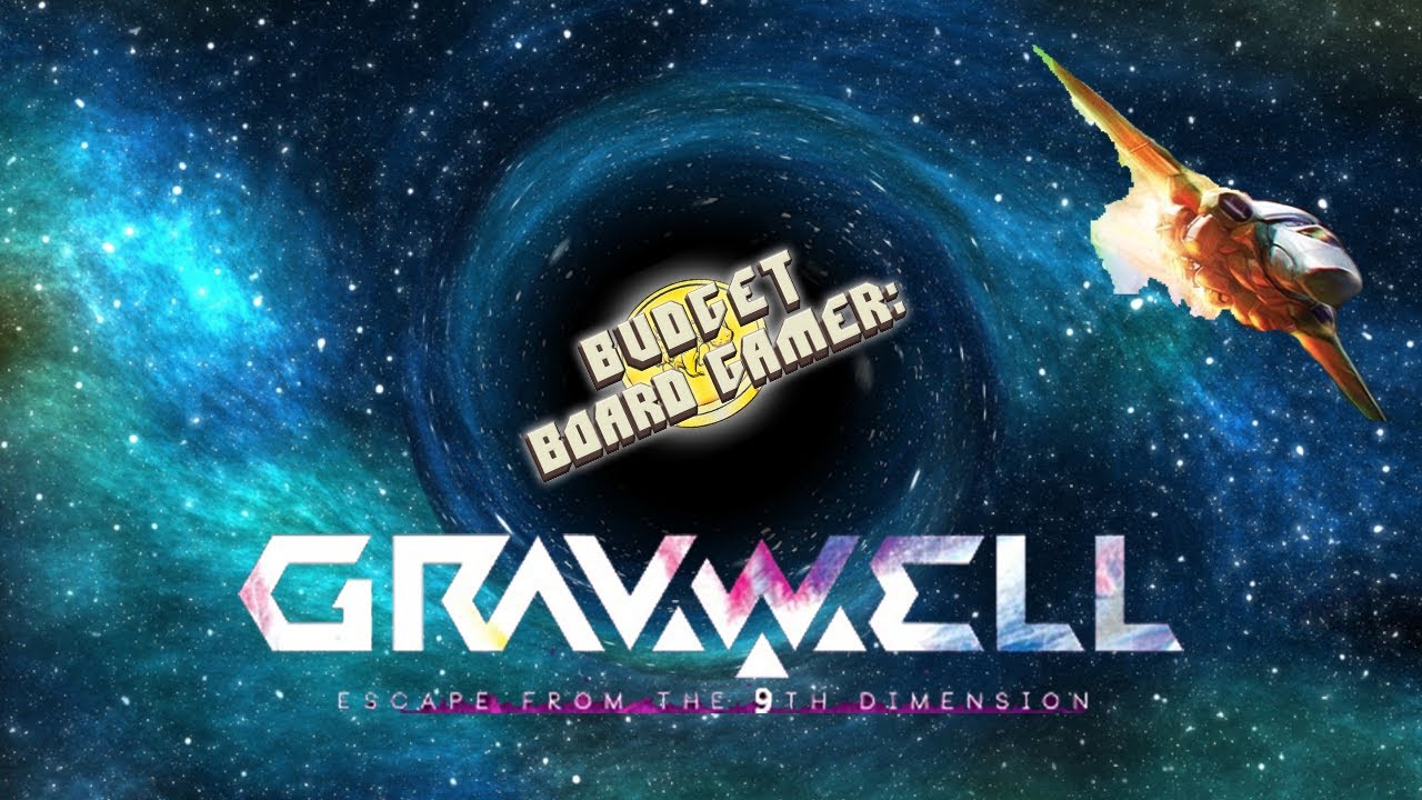 Gravwell: Budget Board Gamer
