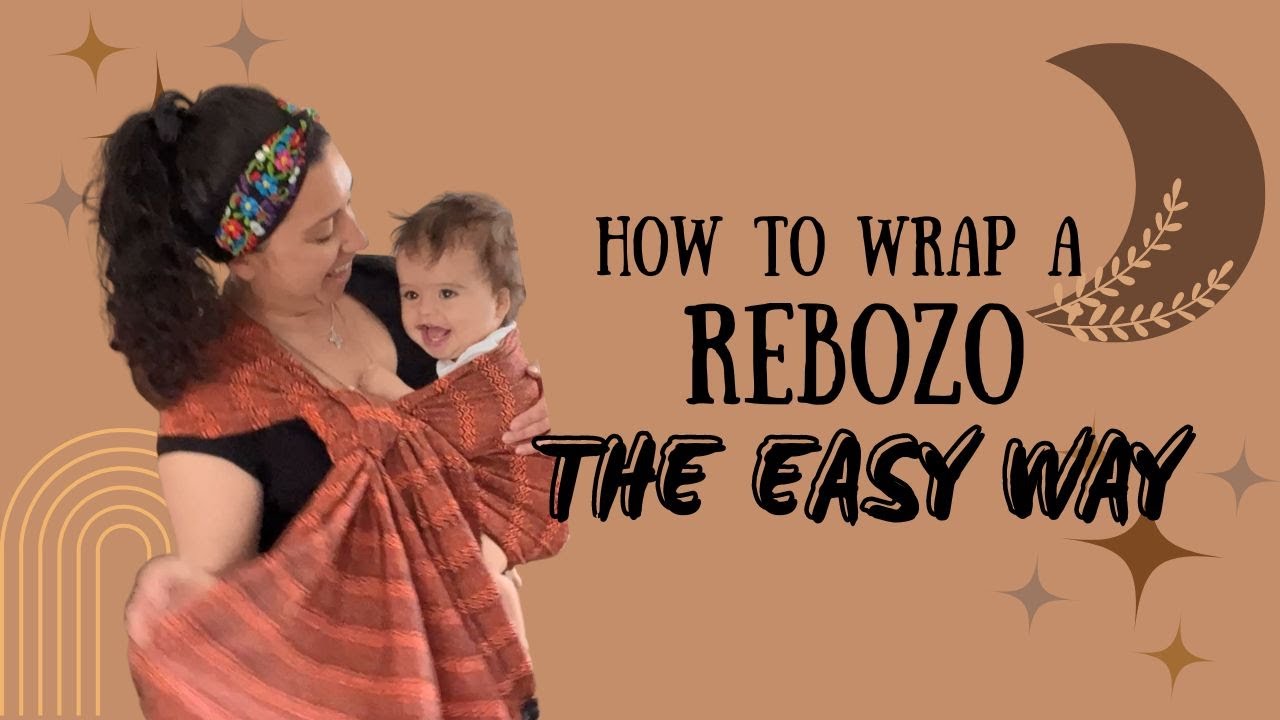 Rebozo Babywearing Tutorial