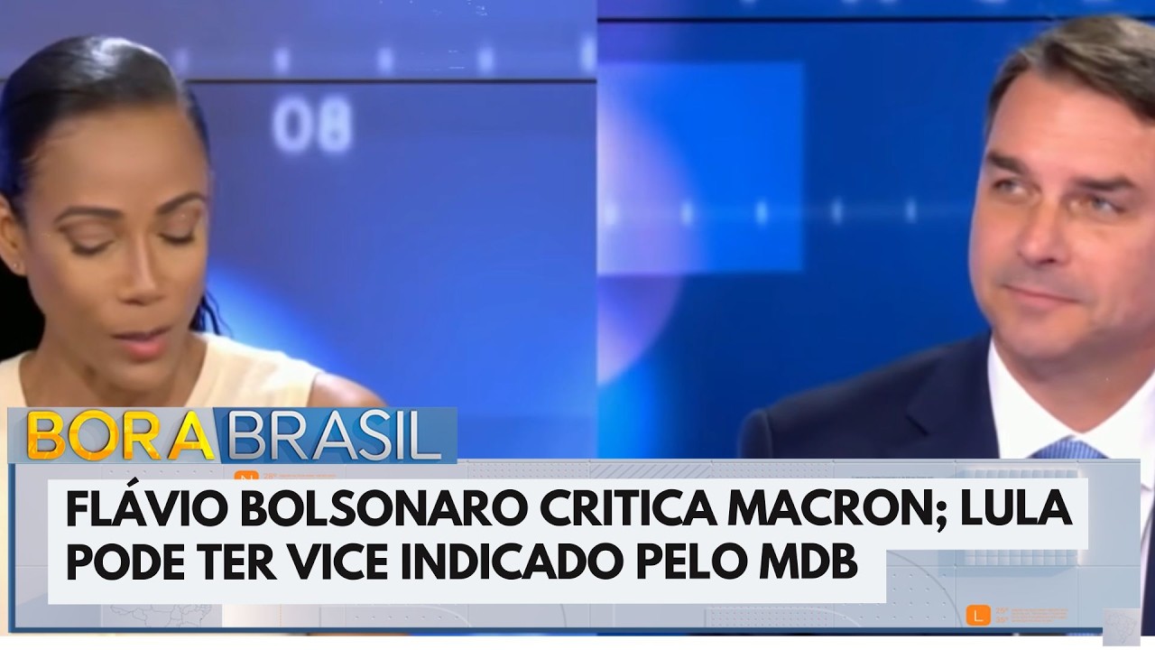 Eleições 2026: Flávio Bolsonaro critica Macron; Lula pode ter vice indicado pelo MDB