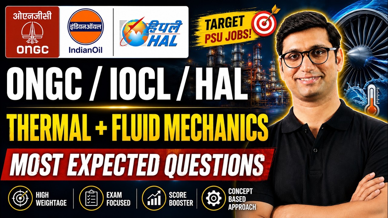 ONGC / IOCL / HAL 2026 🔥 Thermal + Fluid Mechanics | Most Expected Questions | PSU Mechanical