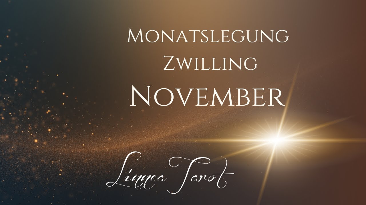 💫 Zwilling November - Nach Funkstille kommt jetzt das große Liebes-Wunder 💞