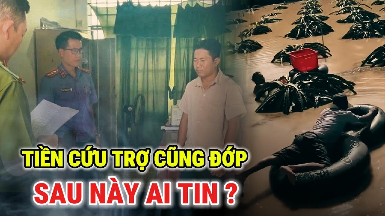 CHIẾM ĐOẠT NỬA TỶ TIỀN CỨU TRỢ – CÔNG CHỨC MTTQ XÃ BỊ BẮT.