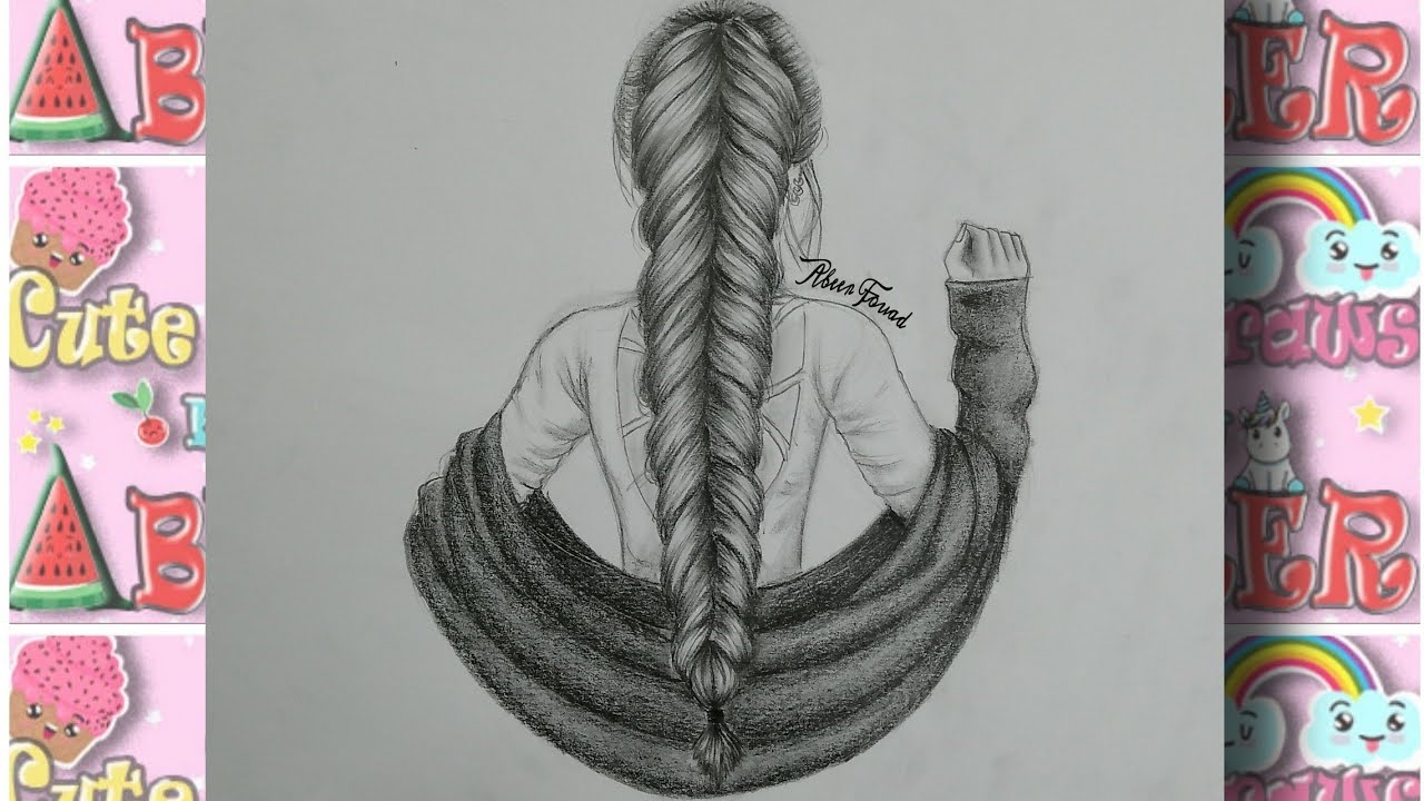 رسم سهل | تعليم رسم بنت من الخلف ورسم تسريحة الضفيرة خطوة بخطوة بالقلم الرصاص