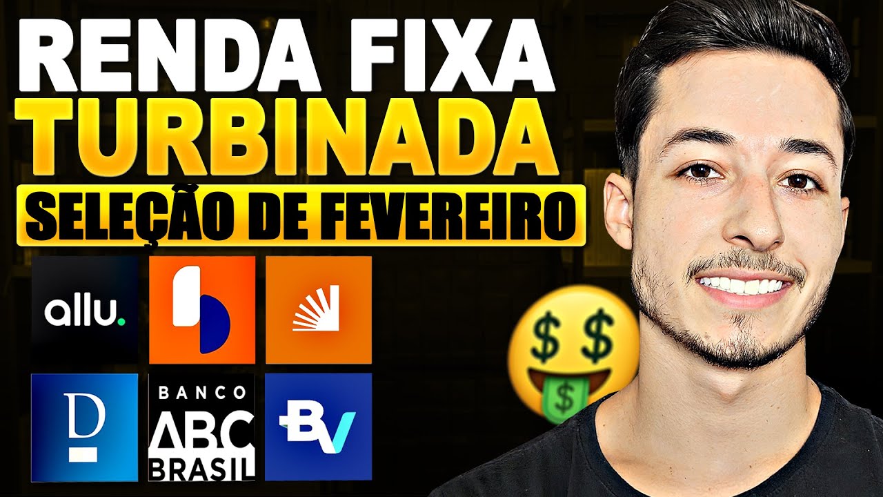 🤑Até 24% ao ano! Seleção de Renda Fixa para Fevereiro! Melhores CDB, LCI e LCA do mercado