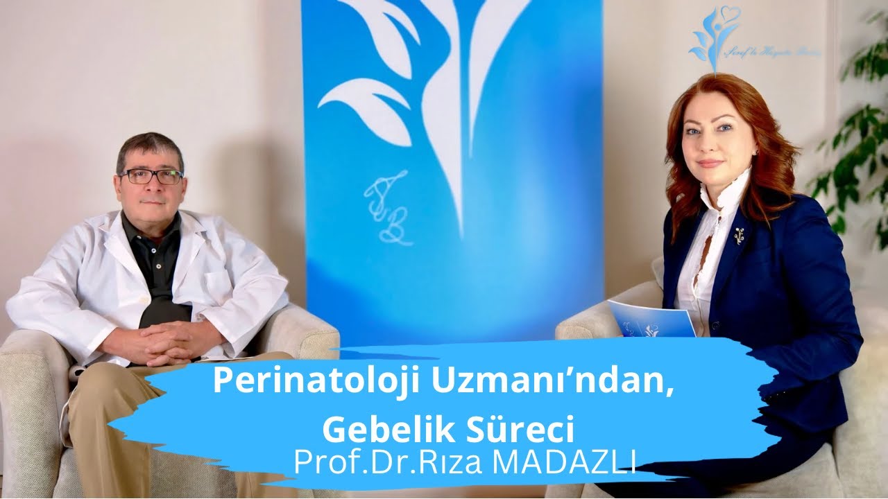 Prof. Dr. Rıza MADAZLI-Kadın Hastalıkları ve Doğum / Perinatoloji Anabilim Dalı Başkanı