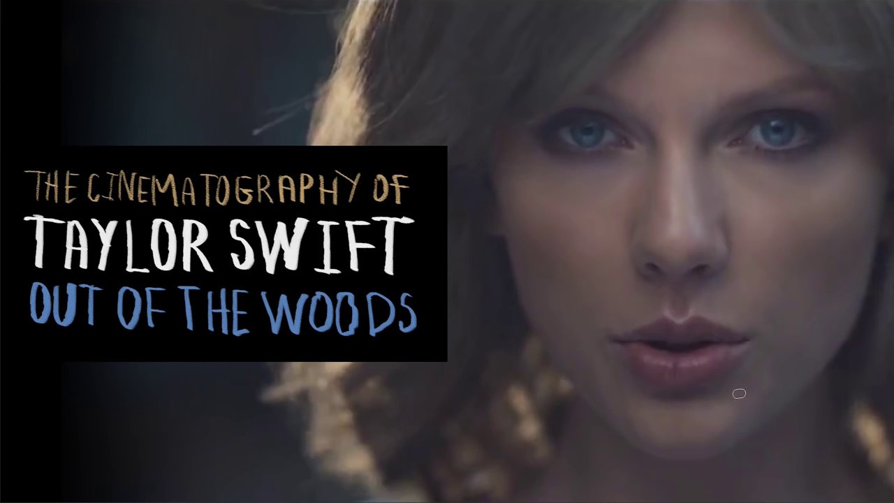 The Cinematography of Taylor Swift - Out of the Woods - DP Christopher Probst