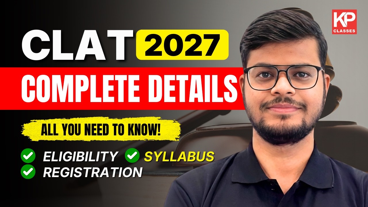 CLAT 2027 Complete Guide 📚 | Eligibility, Syllabus & Registration