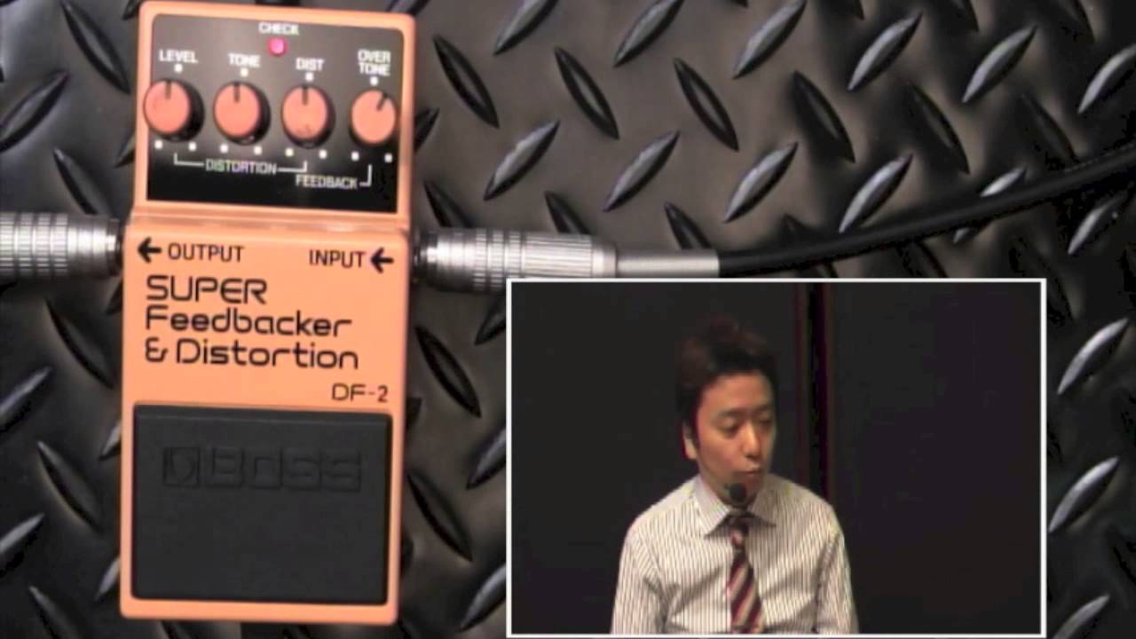 【試奏動画】BOSS DF-2 SUPER Feedbaker & Distortion 【BOSS COMPACT PEDAL 100th ANNIVERSARY!!】