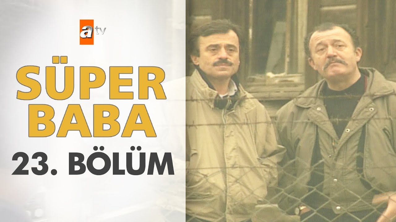 S&uuml;per Baba 23. B&ouml;l&uuml;m