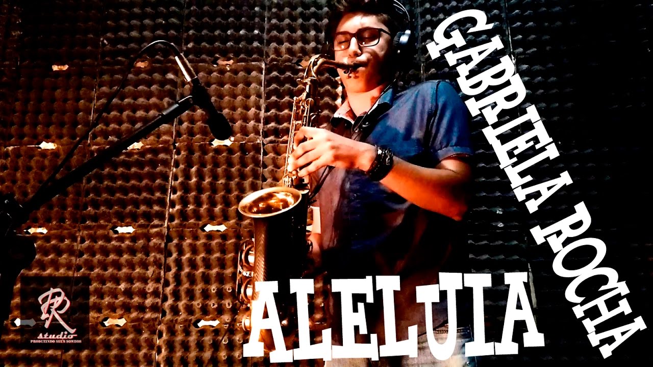 ALELUIA/GABRIELA ROCHA - SAX THYAGO VASCONCELOS