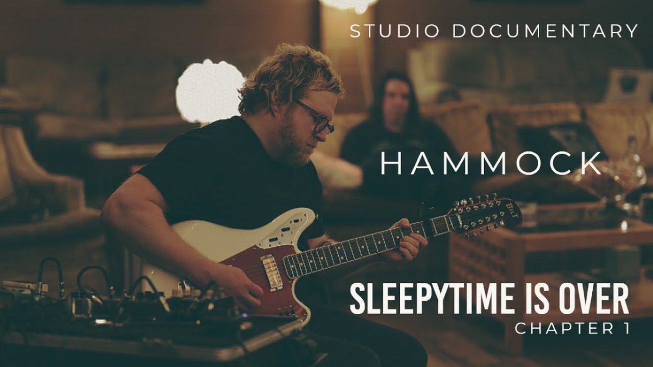 Hammock - The Making of 