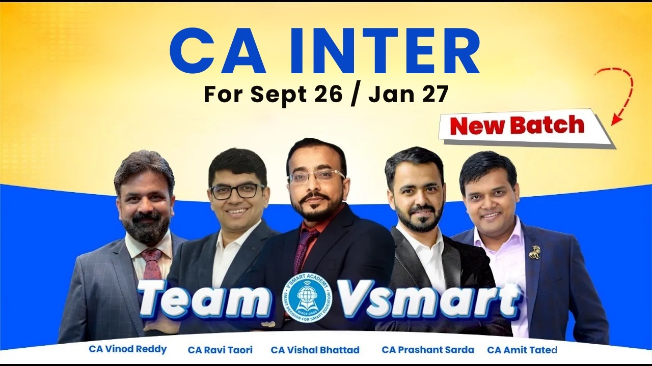 CA Inter Group 2 New Batches | Starts 16 March | Sep 2026 & Jan 2027 | All Details | Vsmart Academy
