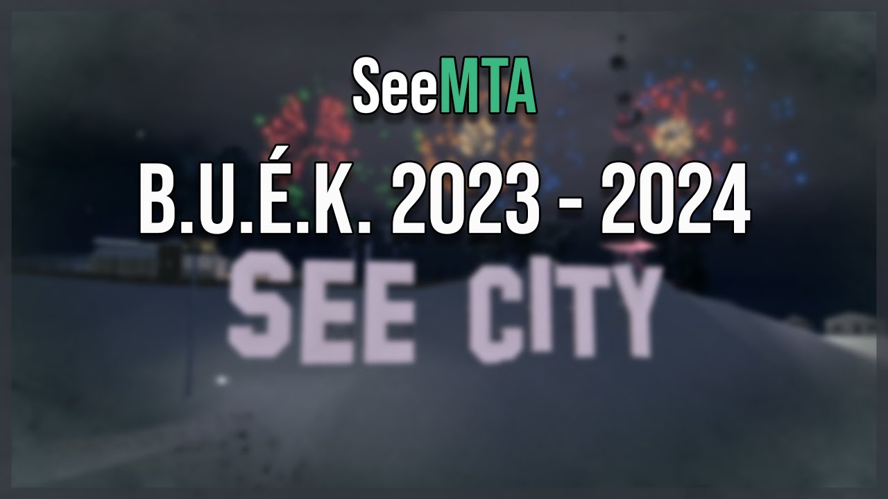 SeeMTA - B.&Uacute;.&Eacute;.K | 2023 - 2024 |