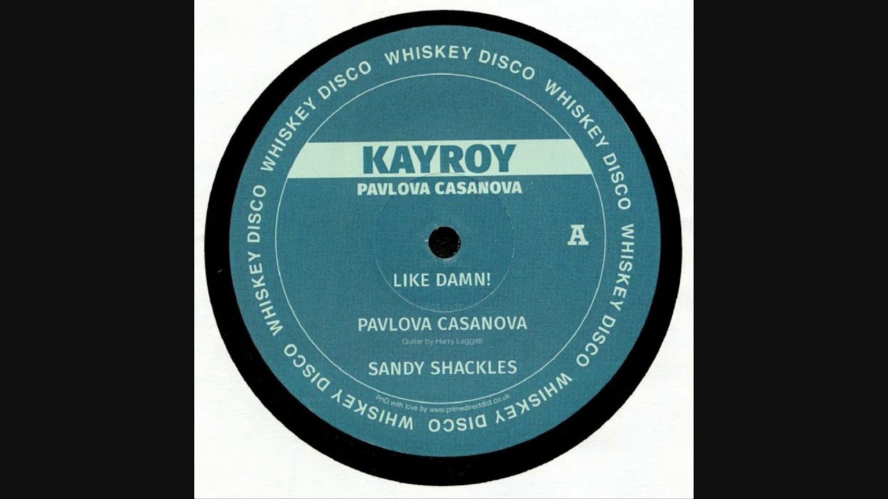 Kayroy - Pavlova Casanova