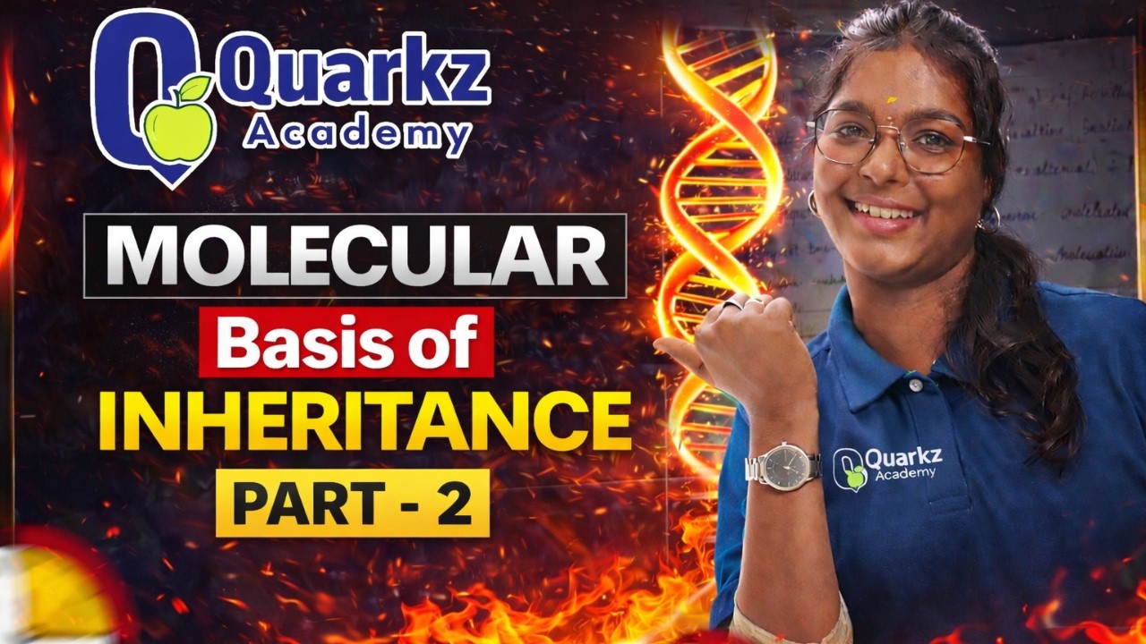 Molecular Basis of Inheritance - Part 2 | MUST WATCH #neet2026 #neetbiologytamil #neetbiology #neet