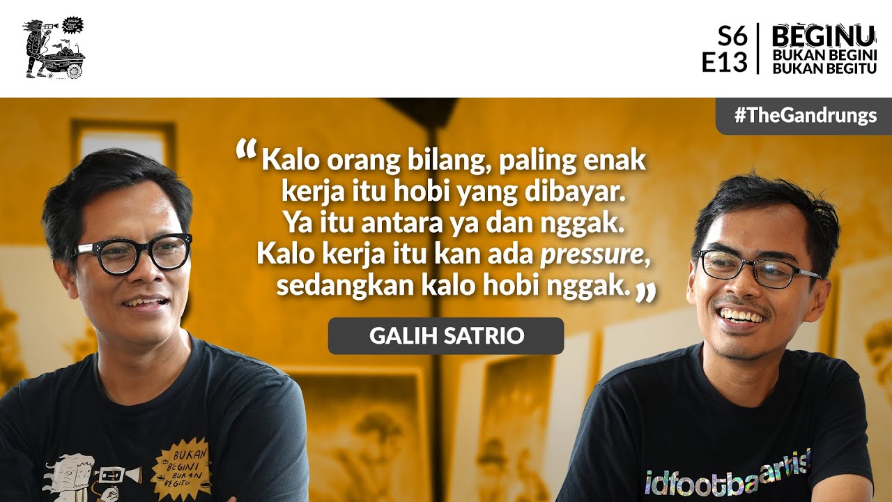 Galih Satrio, Ilustrator Bola yang Tinggalkan Profesi Arsitek 10 Tahun | BEGINU #90